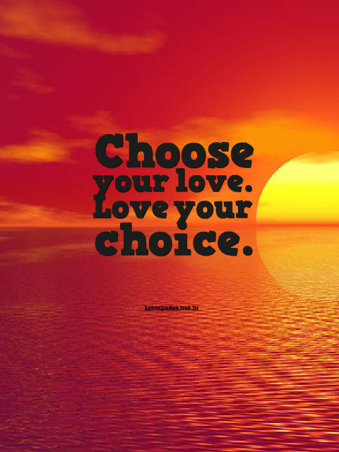 Choose Your Love