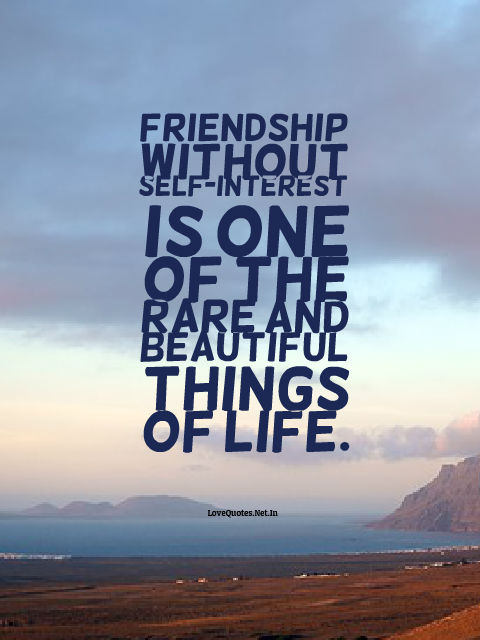 Friendship Without Self-Interest