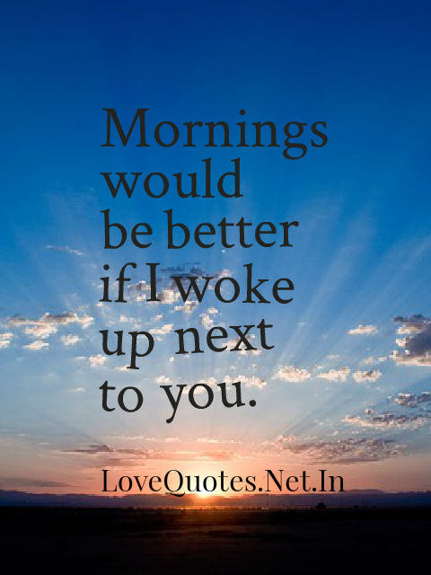 Good Morning Love Quotes