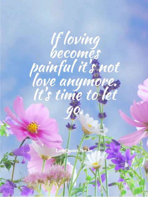 If Loving Becomes Painful