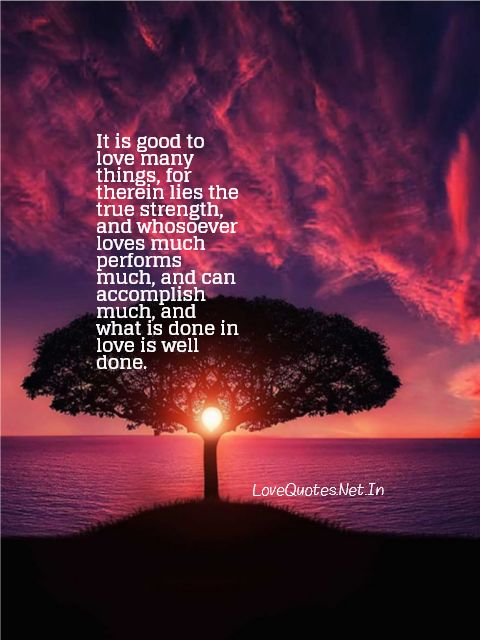 It Is Good To Love