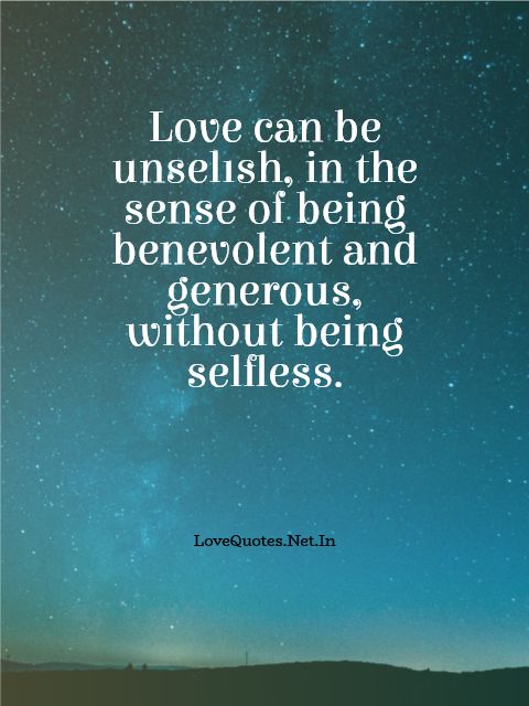Love Can be Unselfish