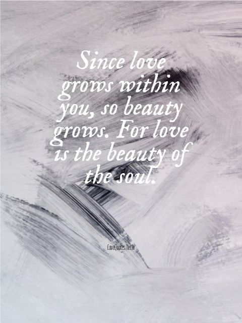 Love Grows Within You
