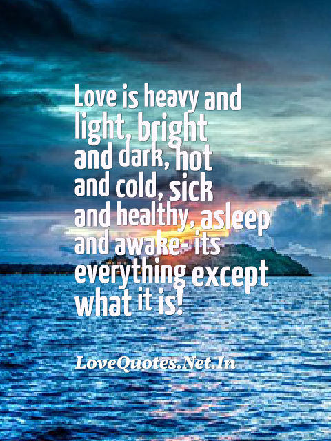 Love Is Heavy And Light