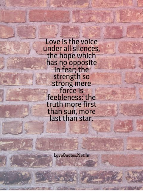 Love Is The Voice Under All Silences