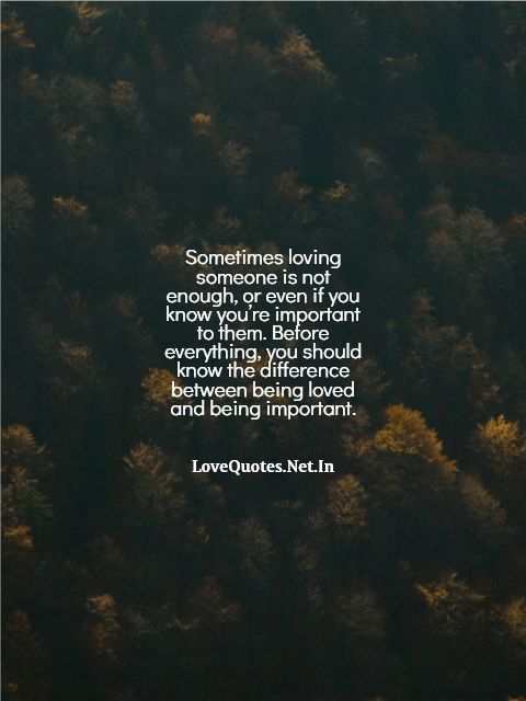 Sometimes Loving Someone Is Not Enough