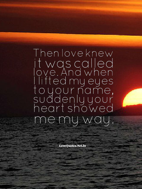 Then Love Knew it Was Called Love