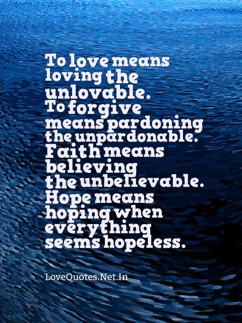 To Love Means Loving The Unlovable