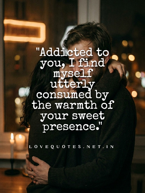 Addicted to You Quotes