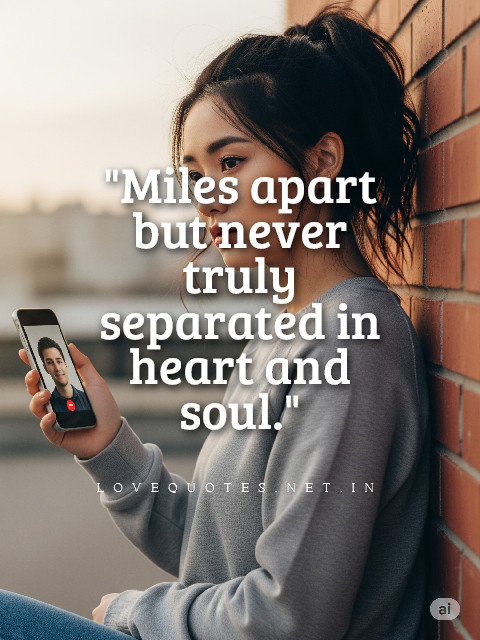 Caption for Long Distance Relationship