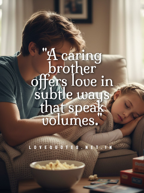 Caring Brother Quotes