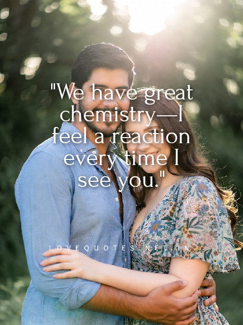 Chemistry Love Quotes