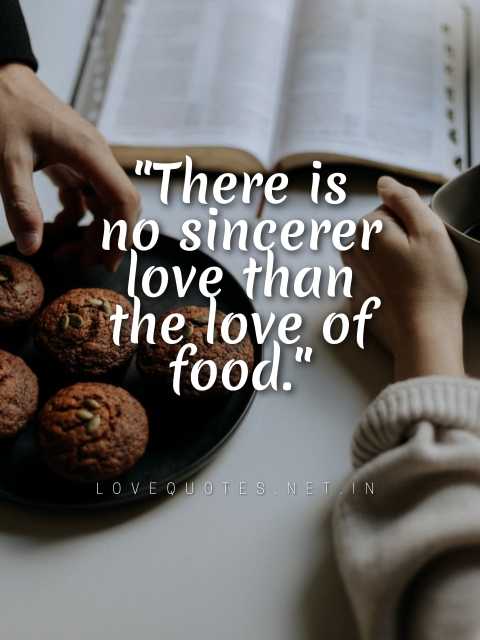 Food Lover Quotes