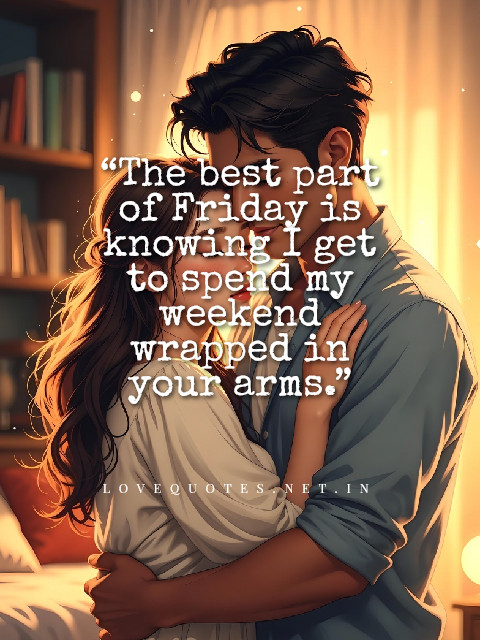 Friday Love Quotes