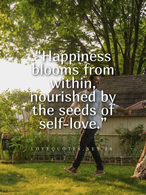  Happiness Self Love Quotes 