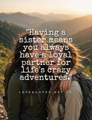 Heart Touching Quotes for Sister Love