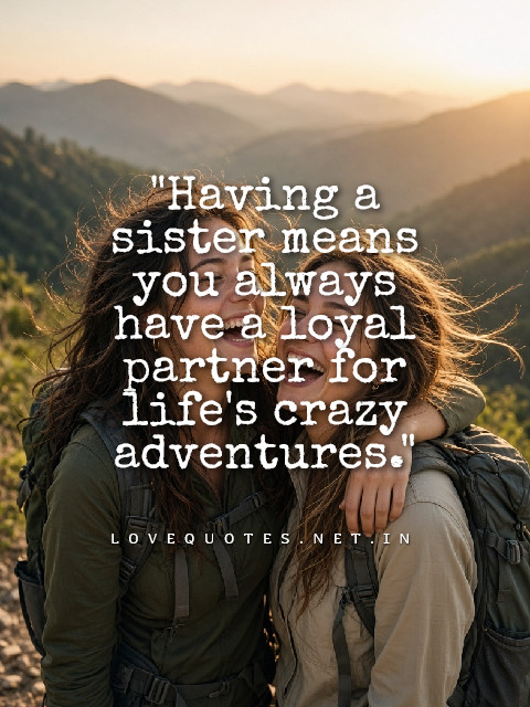 Heart Touching Quotes for Sister Love