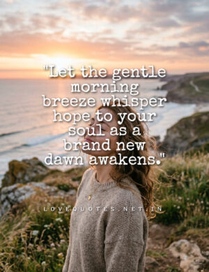 Heart Touching Unique Good Morning Quotes