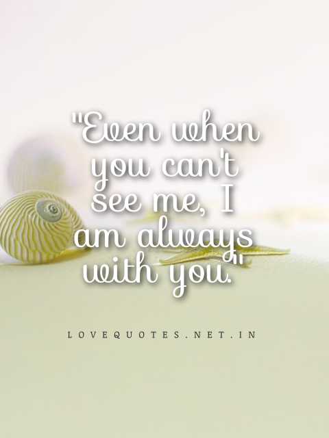 I Am Always With You Quotes