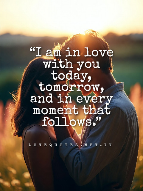 I Am in Love With You Quotes