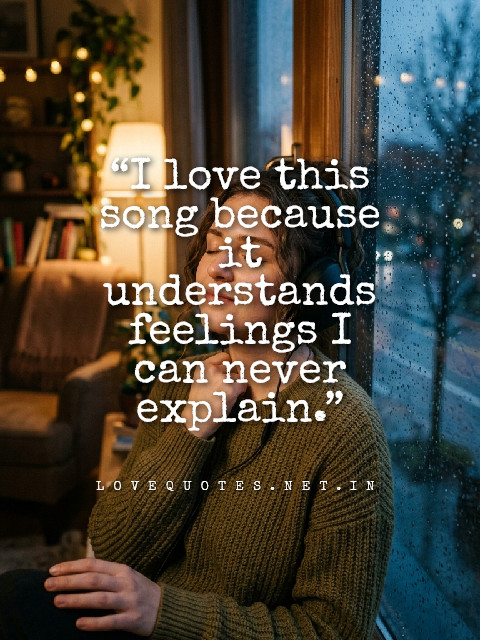 I Love This Song Quotes