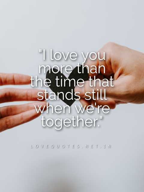 I Love You More Quotes