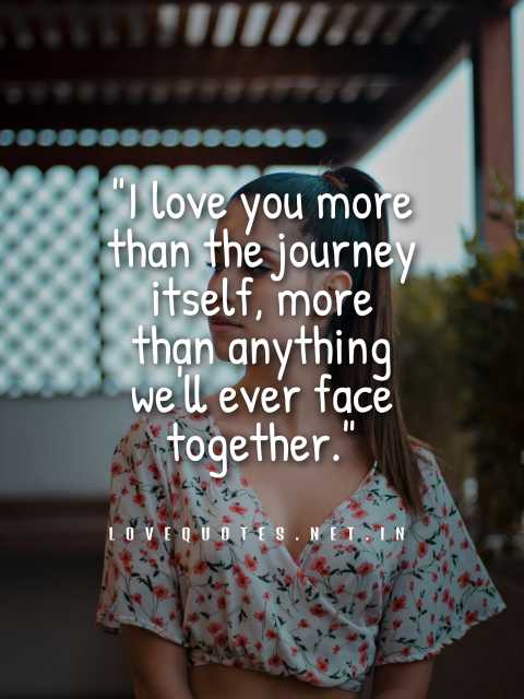 I Love You More Than Anything Quotes