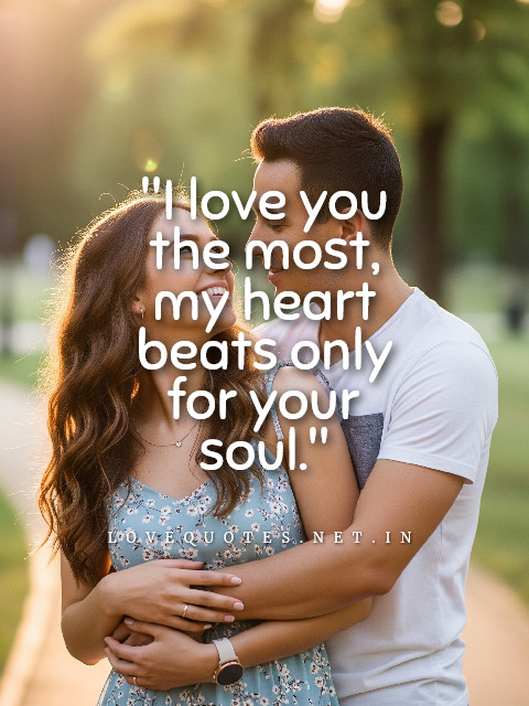 I Love You the Most Quotes