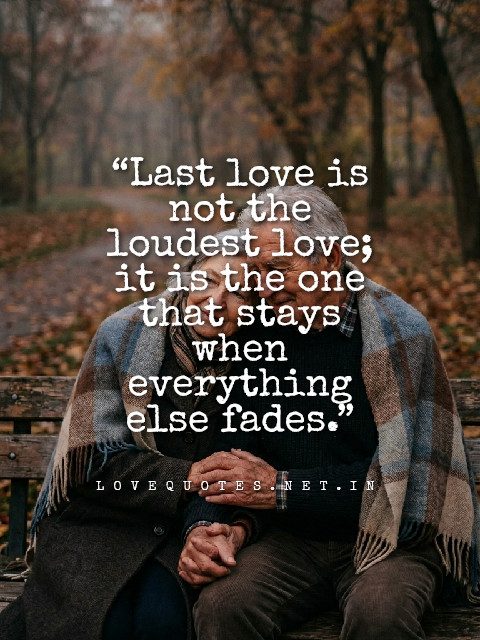 Last Love Quotes