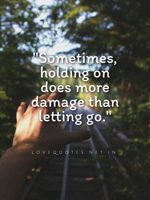 Letting Go of Someone You Love Quotes