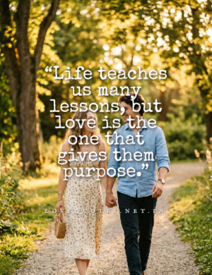 Life Love Quotes