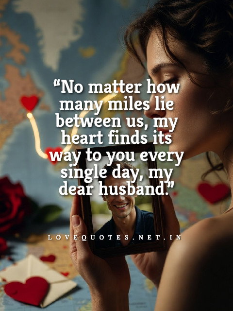 Long Distance Relationship Quotes for Husband