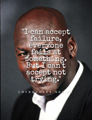 Michael Jordan Quotes Michael Jordan Quotes