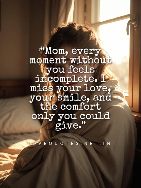 Miss My Mom Quotes