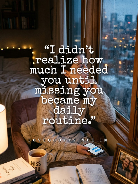 Miss You Quotes for GF