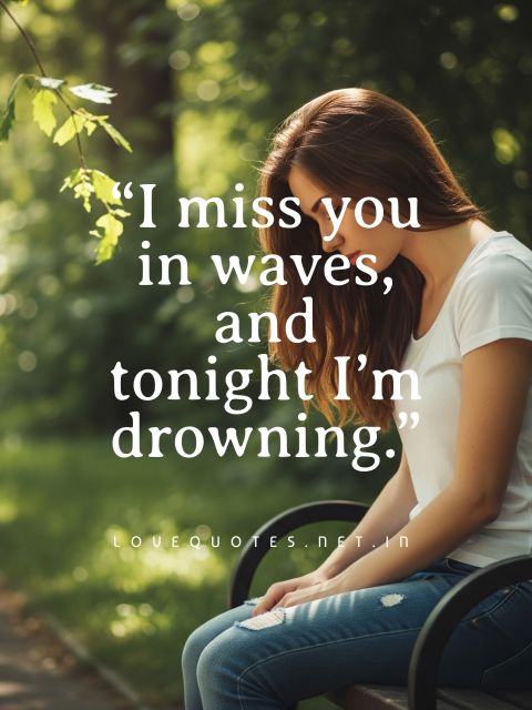 Missing Boyfriend Quotes