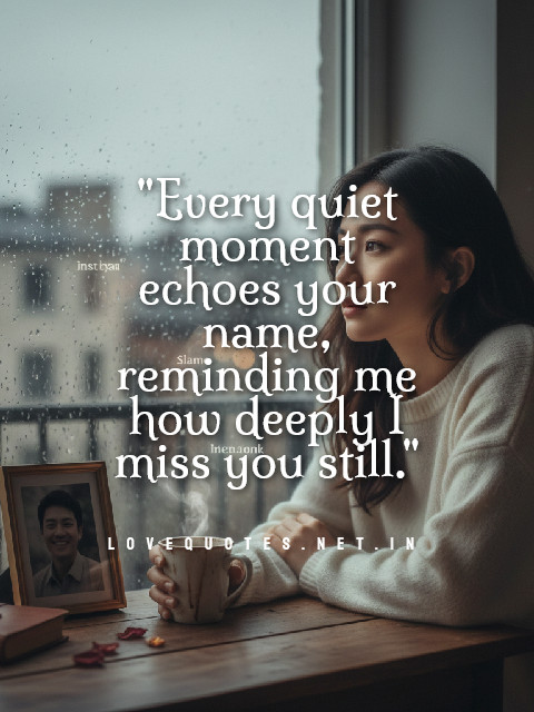 Missing Someone Caption