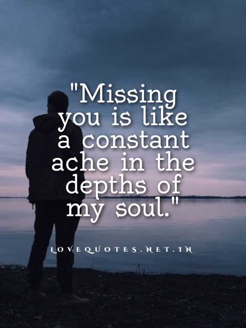 Missing Someone Special Quotes