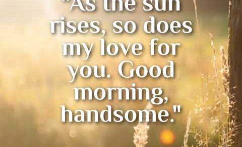Morning Love Quotes for Him