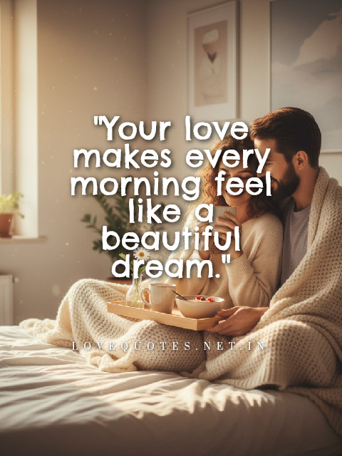 Morning Quotes for Girlfriend
