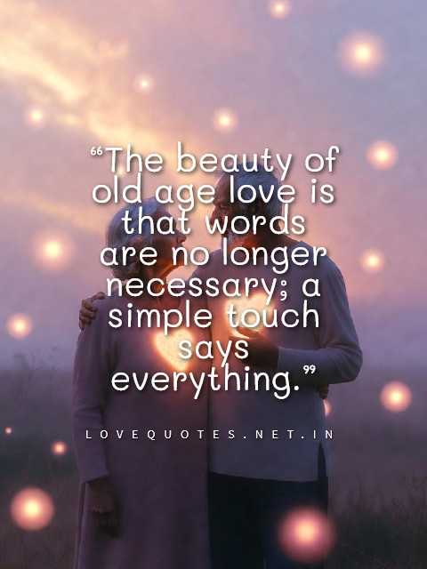 Old Age Love Quotes