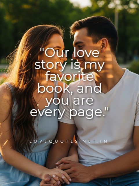 Our Love Story Quotes