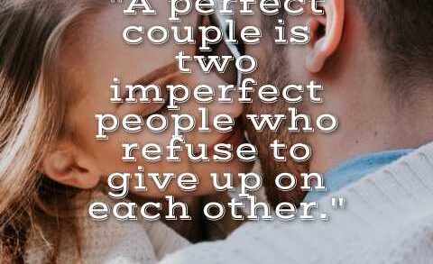 Perfect Couple Quotes for Friends