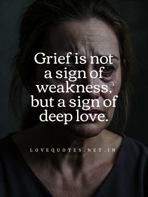 Quotes About Grief and Loss