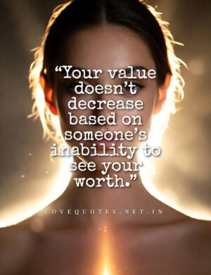 Quotes About Self Worth Quotes About Self Worth