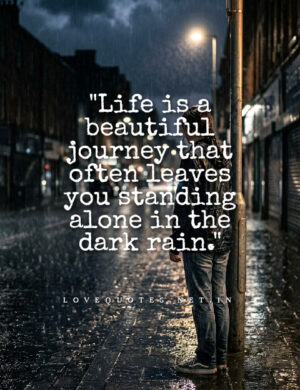 Sad Quotes on Life Sad Quotes on Life