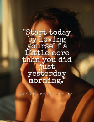 Short Positive Self Love Quotes