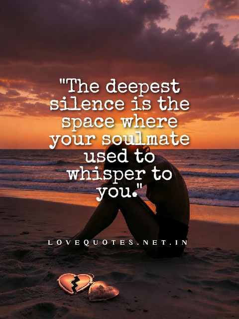 Soulmate Broken Heart Quotes