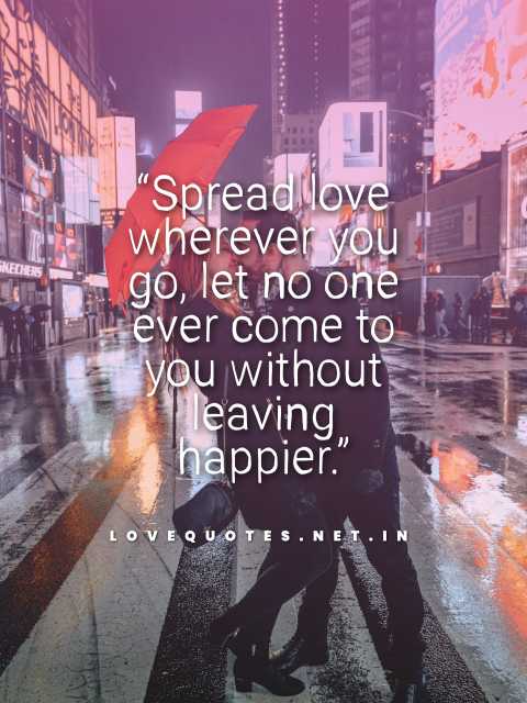 Spread Love Quotes