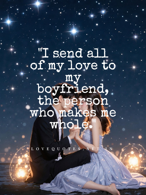 To My Boyfriend Quotes